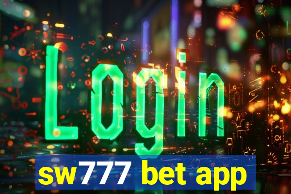 sw777 bet app